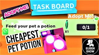 Cheapest Pet Potion in Adopt Me  Task Board Update [upl. by Eniad]