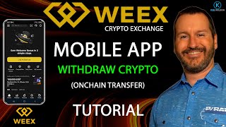 WEEX  MOBILE APP  WITHDRAWAL TUTORIAL  How to withdraw and transfer crypto using mobile app [upl. by Dorcea439]