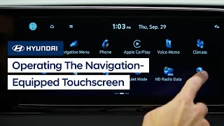 Operating the NavigationEquipped Touchscreen  Hyundai [upl. by Cimah]