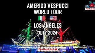 AMERIGO VESPUCCI WORLD TOUR 🇮🇹  🇺🇸 LOS ANGELES [upl. by Onairotciv527]