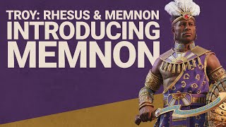 Introducing Memnon  A Total War Saga TROY [upl. by Killy]