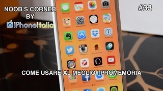 Come usare al meglio i promemoria  Noobs Corner iPhone 33 [upl. by Lancelle]