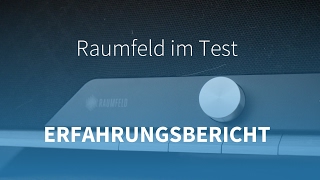 RAUMFELD Multiroom System im TEST Ein kurzer ERFAHRUNGSBERICHT [upl. by Odlanir]