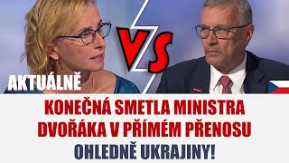 KONEČNÁ SMETLA MINISTRA DVOŘÁKA V PŘÍMÉM PŘENOSU OHLEDNĚ UKRAJINY [upl. by Olifoet544]