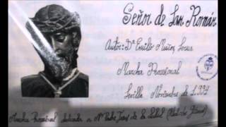 Señor de San Román  AMRedención [upl. by Sivar]