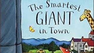 The Smartest Giant in Town  Julia Donaldson audiobook Childrens story book readaloud [upl. by Oiratno]