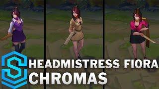 Headmistress Fiora Chroma Skins [upl. by Armbruster]