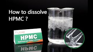 How to dissolve HPMC Hydroxypropyl methyl cellulose [upl. by Harriett]