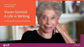 Vivian Gornick A Life in Writing Bristol Ideas [upl. by Maunsell]