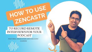 How to use Zencastr to Record Remote Interviews  StepbyStep Guide [upl. by Gen]