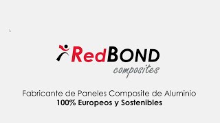 RedBOND Composites fabricante 100 Europeo y Sostenible [upl. by Becker]