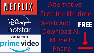 netflix disneyhotstar Netflix Disneyhotstar and Amazon prime video Alternative For free [upl. by Ennairda]