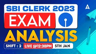 SBI Clerk Analysis 2023 5th Jan 2024 Shift 2  SBI Clerk Exam Analysis 2023 amp Expected Cut Off [upl. by Alarise]