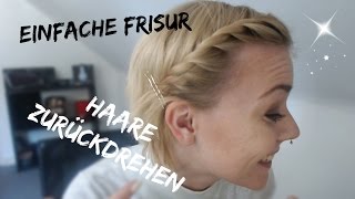 Haare zurück drehen  Einfache Alltagsfrisur  Zwerg Alina [upl. by Ettenay]