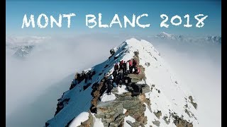 CLIMBING MONT BLANC with DRONE 2018 [upl. by Enegue539]