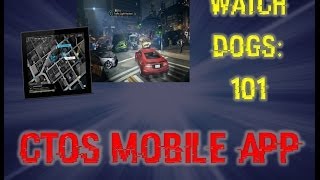 CtOS Mobile App Watch Dogs Companion App [upl. by Py]