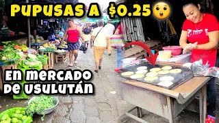 😲pupusas más baratas EN MERCADO REGIONAL USULUTÁN EL SALVADOR 🇸🇻 [upl. by Stephi359]