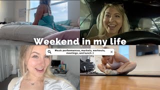 Weekend Vlog Music Markets stretching routine workout etc [upl. by Syah604]