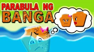 PARABULA NG BANGA [upl. by Ertnod250]