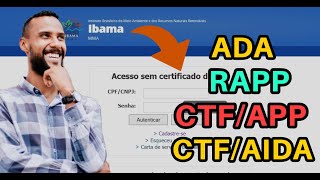 PORTAL DO IBAMA CTFAPP CTFAIDA CERTIFICADO DE REGULARIDADE ADA RAPP [upl. by Rosena570]