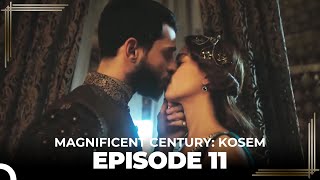 Magnificent Century Kosem Episode 11 Long Version [upl. by Leisam]