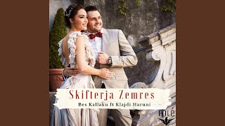 Skifterja Zemres feat Klajdi Haruni [upl. by Kosak]