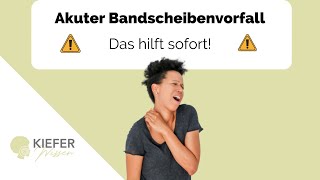 Akuter Bandscheibenvorfall HWS  Sofortmaßnahmen amp Notfallübungen [upl. by Yeleak479]