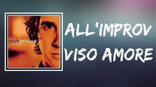 Josh Groban  AllImprovviso Amore Lyrics [upl. by Sivaj]