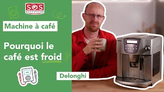 ☕ Le café de ma cafetière Delonghi est froid  comment la réparer [upl. by Summons]