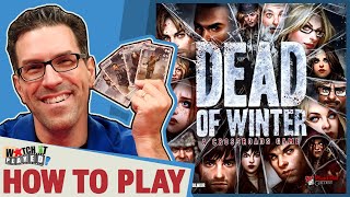 Dead Of Winter  How To Play [upl. by Mandych]