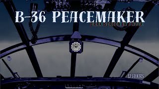 ✈ B36 Peacemaker ⨀ 12 Hours  Dark Screen in 1 Hour ⨀ [upl. by Nyladnar146]