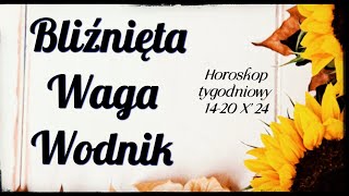 Horoskop tygodniowy 1420 październik 2024🤍 Znaki Powietrza Bliźnięta Waga Wodnik 🤍 [upl. by Hannala28]