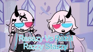 Razzy Stazzy but Rasazy and Razul sings it [upl. by Arinaj]