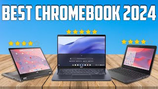 BEST Chromebook 2024 Who Is the New Champion [upl. by Heintz]