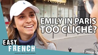 Emily in Paris Is It Too Cliché For Parisians  Easy French 216 [upl. by Yacov]