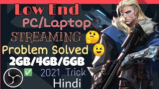 How to Stream in LowEnd PcLaptop • 4GB Ram • I3 processor • Low graphics card •Low internet hindi [upl. by Niwdog50]