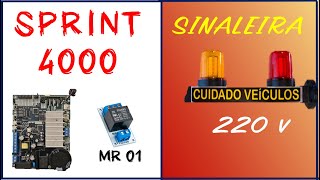 Como Ligar Sinaleira 220 v Sprint 4000 Nice MR01 Passo a Passo COMPLETO [upl. by Bryant]