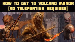 Elden Ring How to get to Volcano Manor without teleporting [upl. by Nerita]