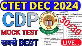 CTET DEC 2024  CDP 30 Important Questions  CTET EXAM 2024  CDP by manoj sir [upl. by Yerffoeg302]