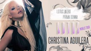 Christina Aguilera  Lotus Intro  Prima Donna Live Version [upl. by Linetta]