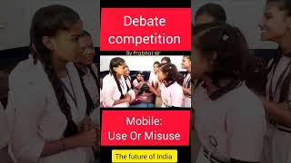 Debate competition english englishbyprabhatsir debate useofmobile [upl. by Herrmann]