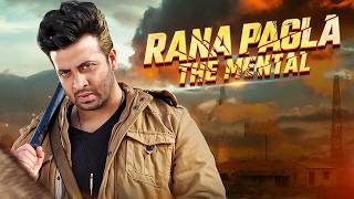 Shakib Khan’s New Bangla Action Movie  Rana Pagla The Mental  Nusrat Imrose Tisha  Achol Misha [upl. by Ahsropal56]