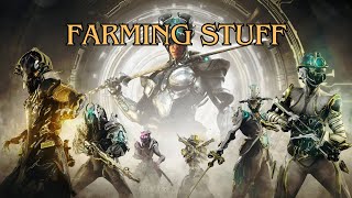 Farming in Warframe [upl. by Sidon]