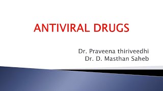 Antiviral Drugs  Department of DVL  Santhiram Medical College [upl. by Lyrret]