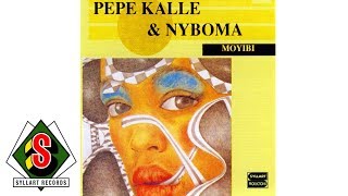 Pepe Kalle amp Nyboma  Nina audio [upl. by Takashi]