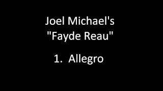 Joel Michaels Atonal Symphony Fayde Reau [upl. by Brunhild]