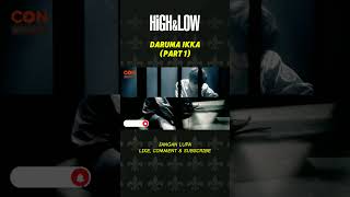 DARUMA IKKA PART 1  HIGH AND LOW highandlow alurcerita darumaikka [upl. by Andrien]