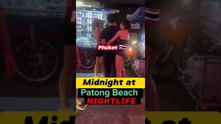 Midnight at Patong Beach Nightlife Phuket thailand 🇹🇭 [upl. by Tezile]