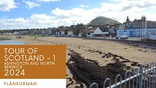 Tour Of Scotland  1  Ashington And North Berwick [upl. by Pegma983]