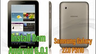 Samsung Galaxy 270 P3110 How install Rom Android 601 كيفية تثبيت الروم في [upl. by Yaf]